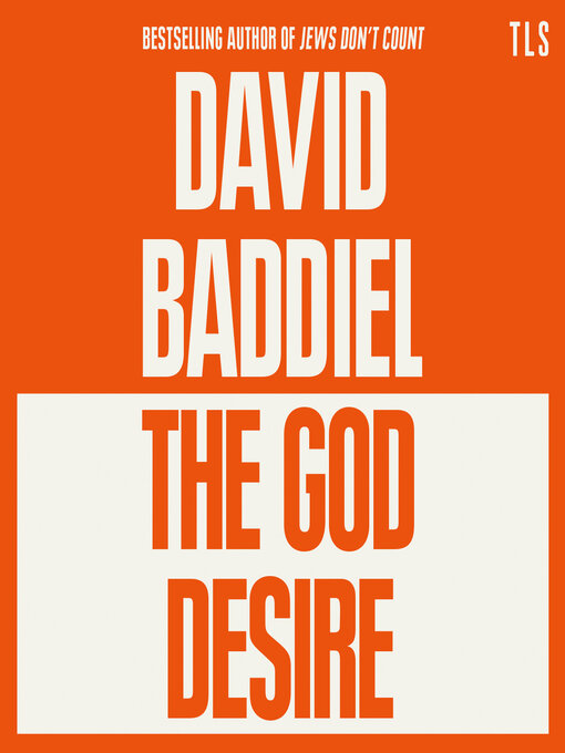 Title details for The God Desire by David Baddiel - Available